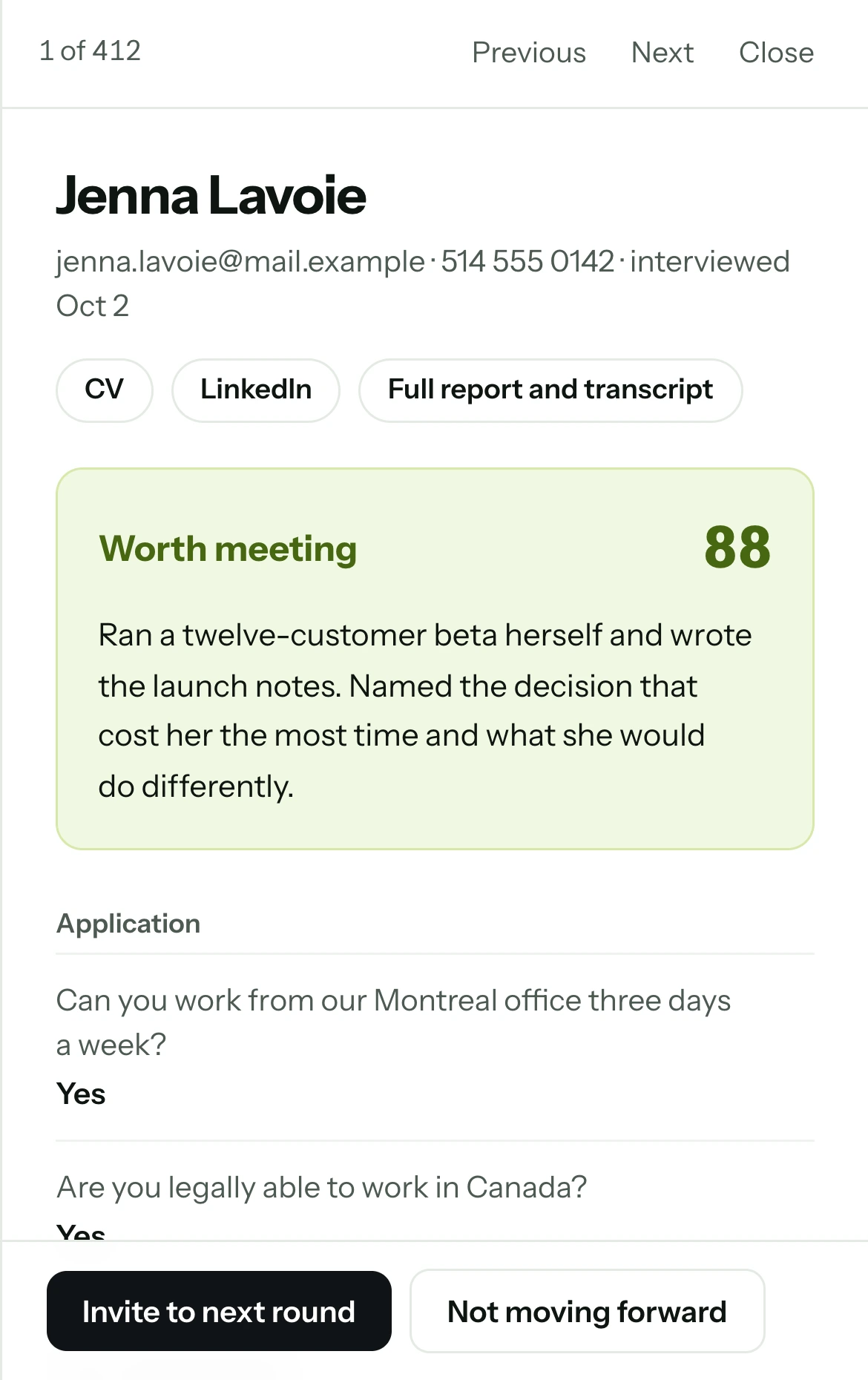 The people worth meeting, ranked, with the top candidate open: her score, her answers and where the score comes from.