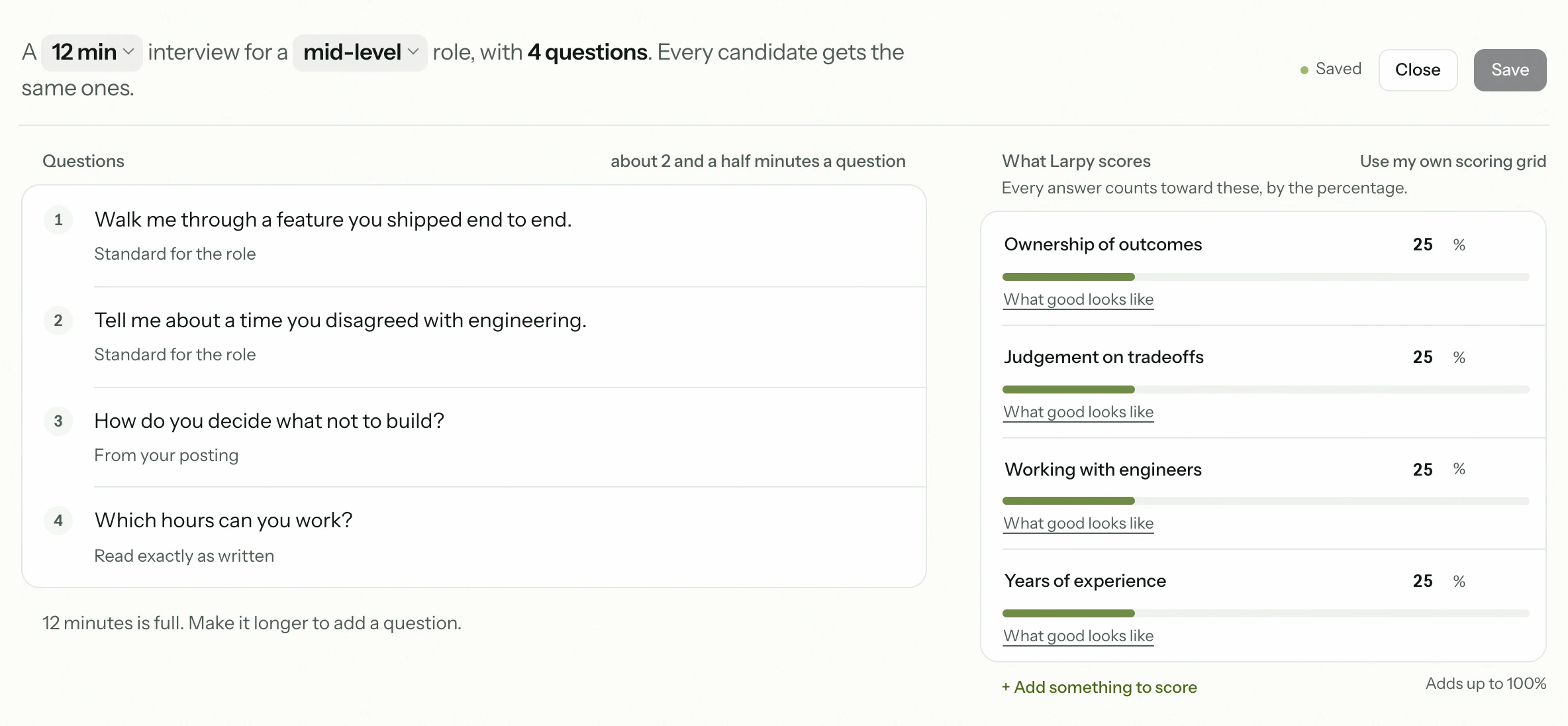 What Larpy asks for this role: a 12 minute interview with four questions, and what it scores.